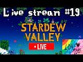 Gaming with Grief Live Stream | Stardew Valley Ep. 19