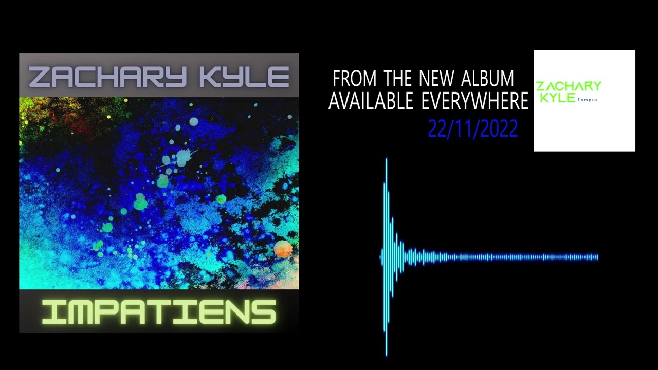 Watch Zachary Kyle - Impatiens on YouTube Watch Zachary Kyle - Impatiens on YouTube