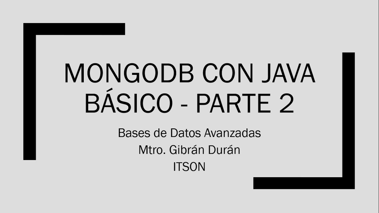 ¿Cómo trabajar con Mongodb en Java SE básico? parte 2 - YouTube