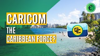 CARICOM Explained - The Caribbean force?