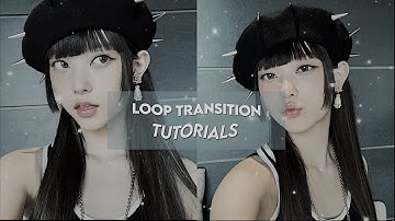 Loop Transitions *With tutorials* (videostar)