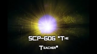 Scp-606 The Teacher