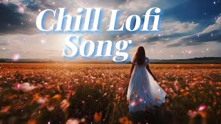 [2024]⛅Morning Lofi~ Best Lofi Songs to Chill in the Morning