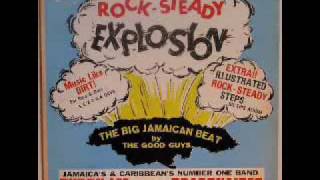 Byron Lee and the Dragonaires - ROCK-STEADY EXPLOSION : Track 2. Baby Be True
