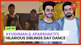 Ayushman Khuranna Aparshakti Khuranna with their funny dance on Siblings Day