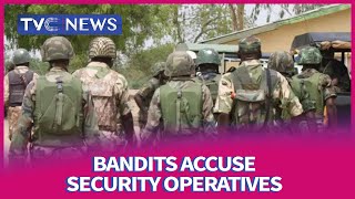 Bandits Accuse Security Operatives Of Unlawful Arrests, Detention, Murder Guide