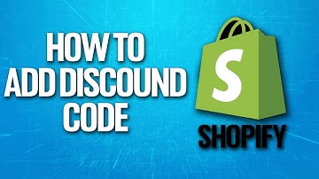 How To Add Discount Code On Shopify Tutorial