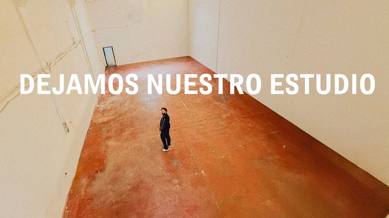 Nos vamos del estudio. Por 2 razones. 