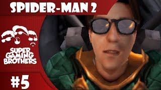 SGB Play: Spider-Man 2 - Part 5 | Battle of Egos!