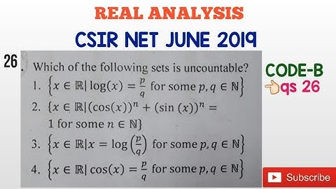 CSIR NET June 2019 Solution part B ||Real Analysis || concept related to Countability