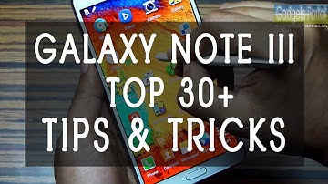 30+ hidden Samsung Galaxy Note 3 III TIPS & TRICKS you 