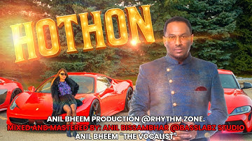 Anil Bheem "The Vocalist” - Hothon [Official Music Video] (2026 Bollywood Remix)