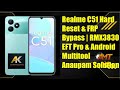 Realme C51 Hard Reset &amp; FRP Bypass | RMX3830 EFT Pro &amp; Android Multitool | Anaupam Solution