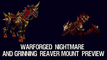 Warforged Nightmare & Grinning Reaver Mount Preview