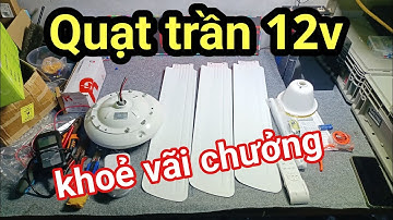 Shop Solar - Quạt trần 12v không chổi than, chạy trực tiếp từ tấm pin mặt trời hoặc bình ắc quy 12v