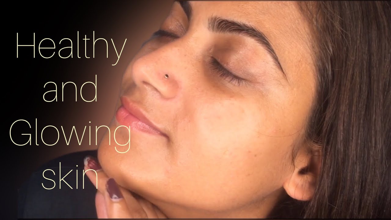 how to keep our skin healthy and glowing || tips for glowing skin ...
