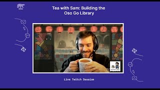 Tea with Sam: Building the Oso Go Library screenshot 5