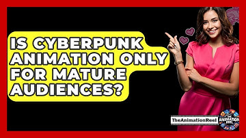 Is Cyberpunk Animation Only For Mature Audiences? - The Animation Reel