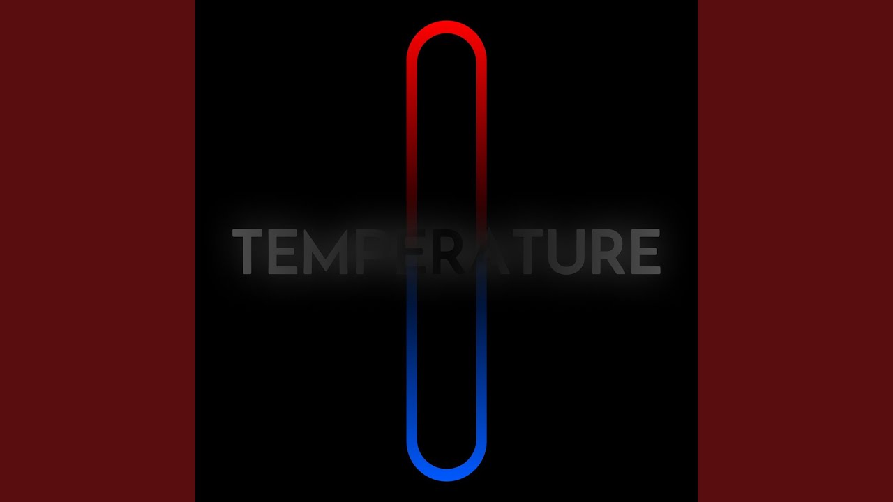 Temperature auf YouTube ansehen Temperature auf YouTube ansehen