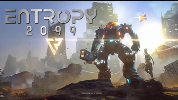 Entropy 2099 Gameplay