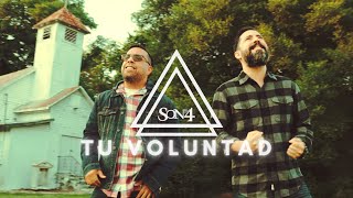 Video thumbnail of "Son By Four- Tu Voluntad - Música Católica"