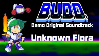 Unknown Flora - B.U.D.D. Demo Soundtrack