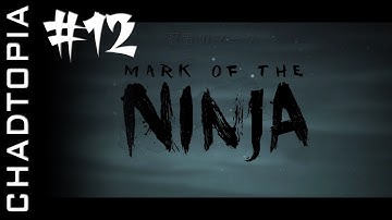 Mark of the Ninja - Chapter 12 - The Final Mark