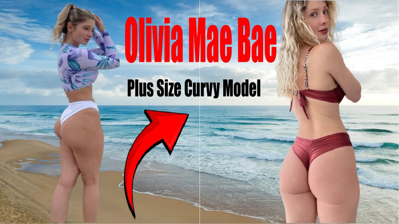 Olivia Mae Bae Plus Size Curvy Model Bio & Facts - YouTube