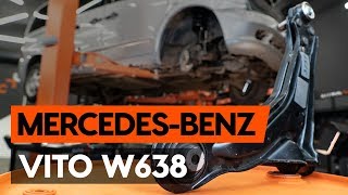 How to change front suspension arm on MERCEDES-BENZ VITO 1 (W638) [TUTORIAL AUTODOC]