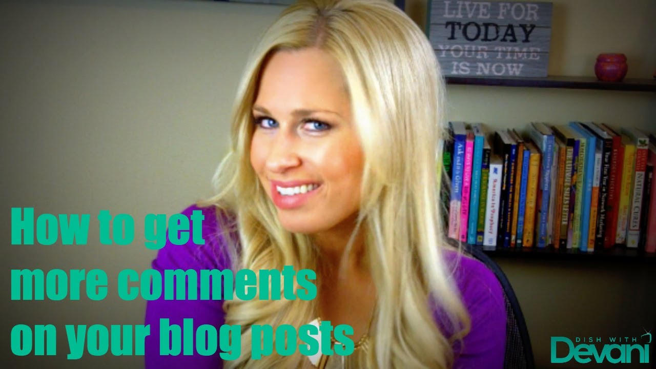 How To Get More Comments On Your Blog Posts YouTube