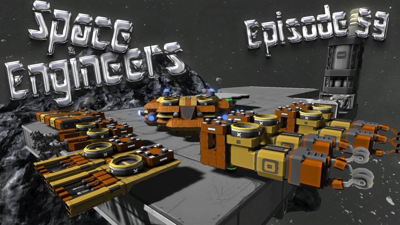 Let's Play Space Engineers - Episode 59: MultiShip Project Final Part ...