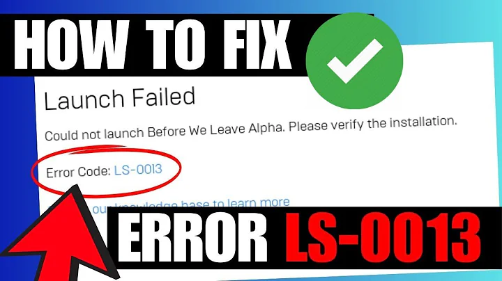 FIX Launch Failed Epic Games Launcher LS 0013 Error Code