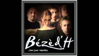 Bézèdh - Lespoir fait vivre