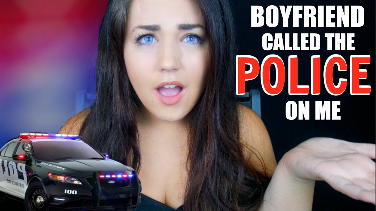 My Boyfriend Called The Cops On Me! | Storytime - YouTube