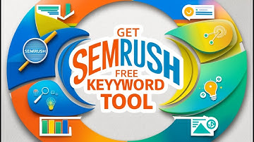 Free Keyword Tool - Get Semrush Free Keyword Tool