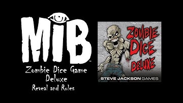 Zombie Dice Deluxe - Reveal & Rules
