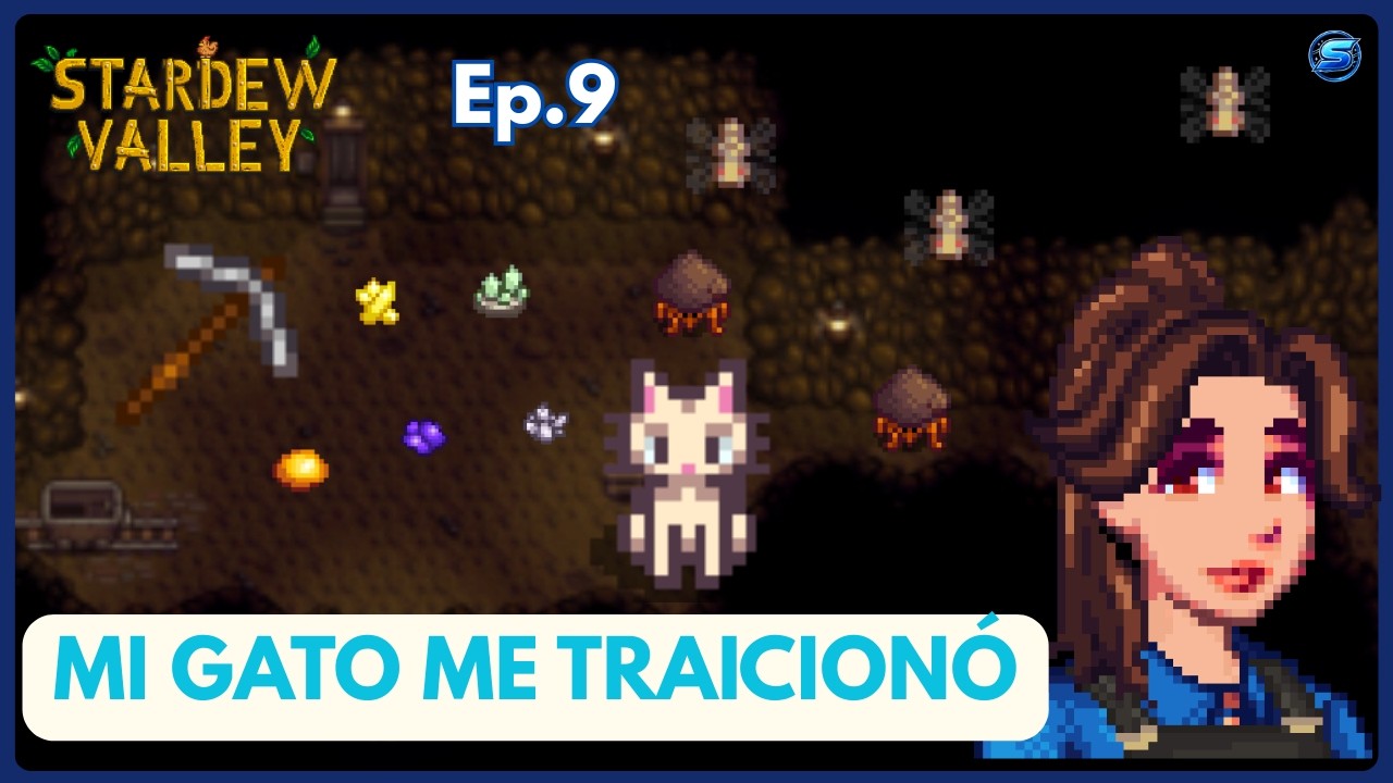 ¡Mi gato me bloqueó la cama! 💀 + Mina intensa ⛏️ |Stardew Valley | Episodio 9