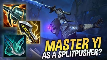 MASTER YI IN TOP LANE - WHY I DON