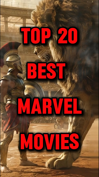 Top 20 best Marvel movies #shorts #top20 #marvel