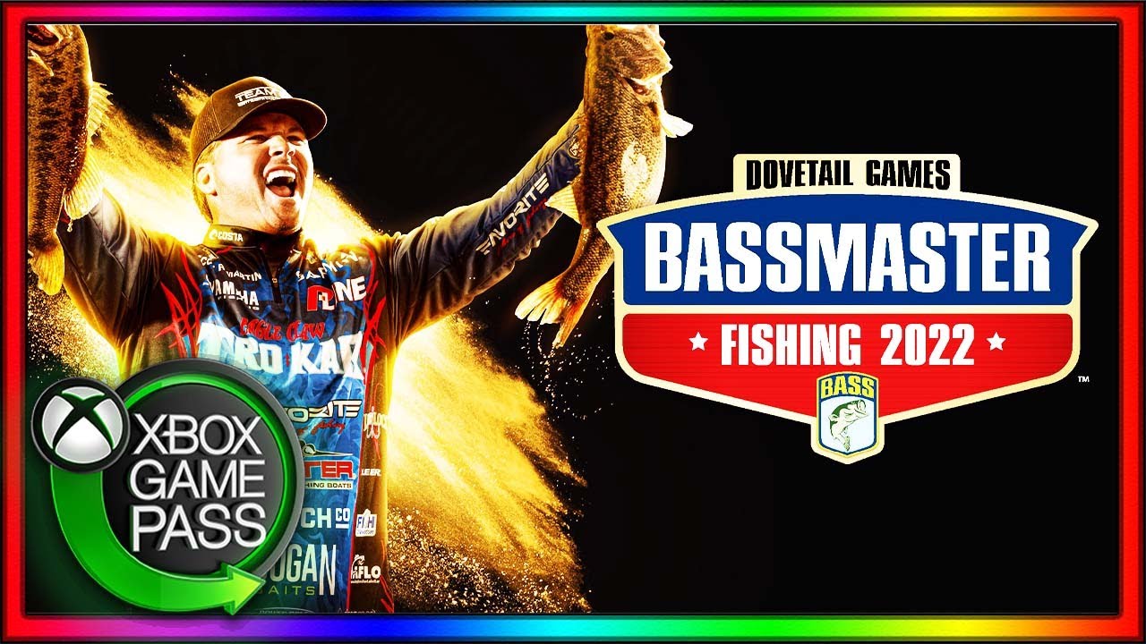 BassMaster Fishing 2022 (New on Xbox Game Pass PC) YouTube