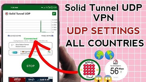 How To Setup Solid Tunnel UDP VPN with all Country UDP settings for Secure Browsing