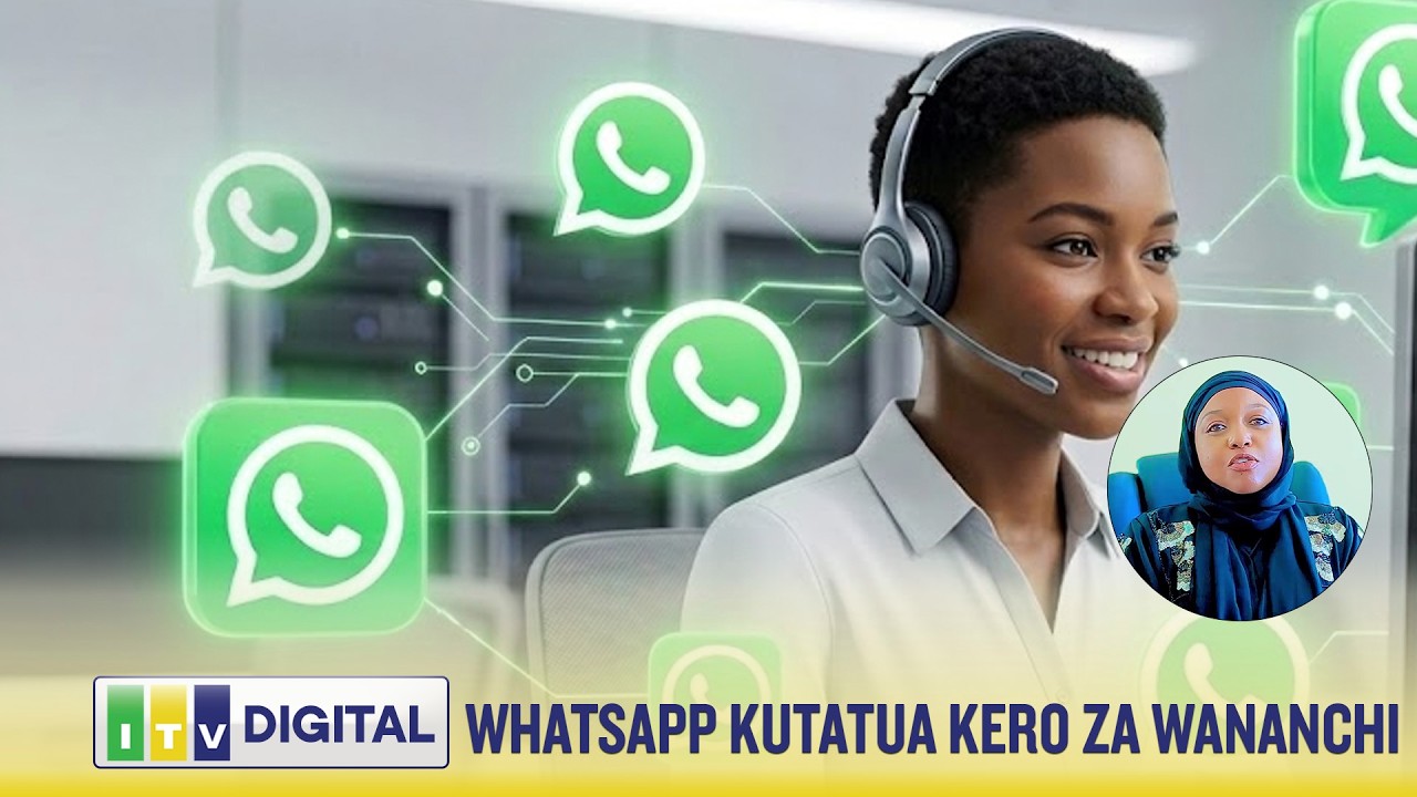 WANANCHI KUWASILISHA KERO KUPITIA WHATSAPP