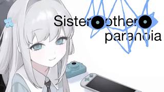Two Voice Actors Play SISTER OTHER PARANOIA (2)