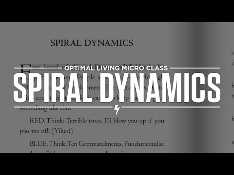 Spiral Dynamics