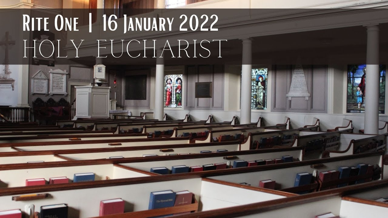8am Holy Eucharist Rite One | 16 January 2022 - YouTube