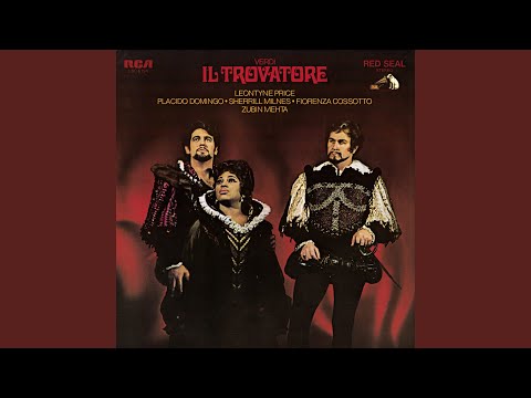 Il Trovatore: Act III: Scene 1: Squilli, echeggi la tromba guerriera