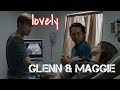 Tribute // Glenn & Maggie // Lovely