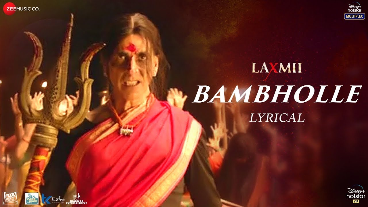 BamBholle | Laxmii | Akshay Kumar | Viruss | Ullumanati | Lyrical