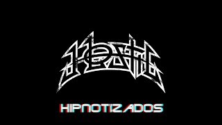 Hostil - Hipnotizados