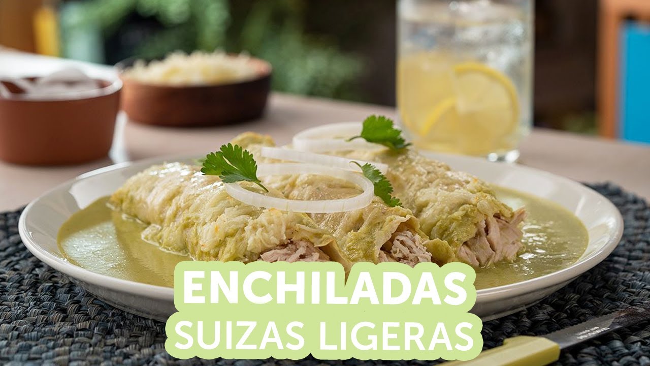 Receta para hacer Enchiladas Suizas Ligeras Kiwilimón YouTube